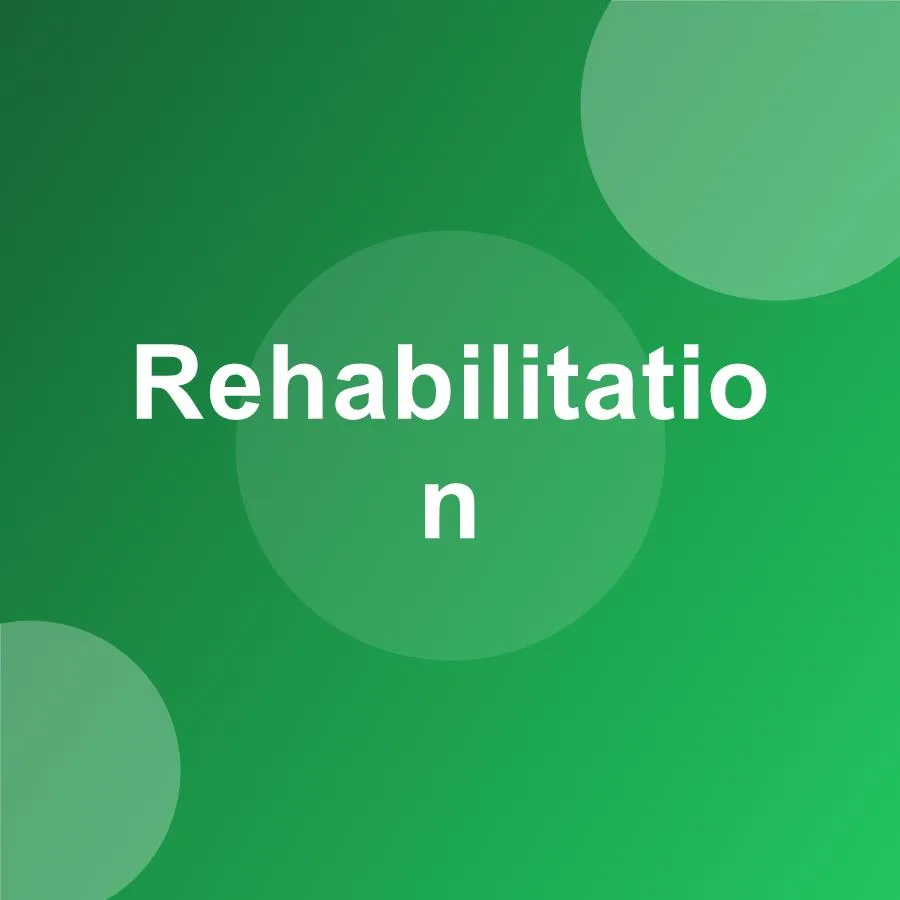 Rehabilitation and physiotherapy