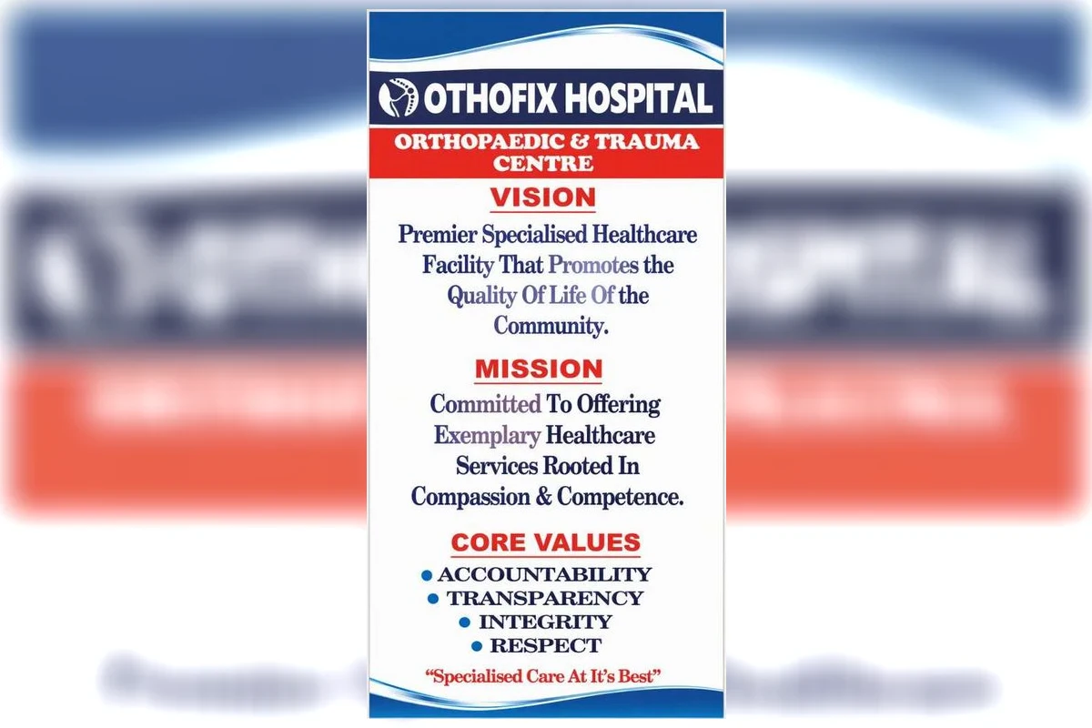 Othofix Hospital vision, mission, and core values sign